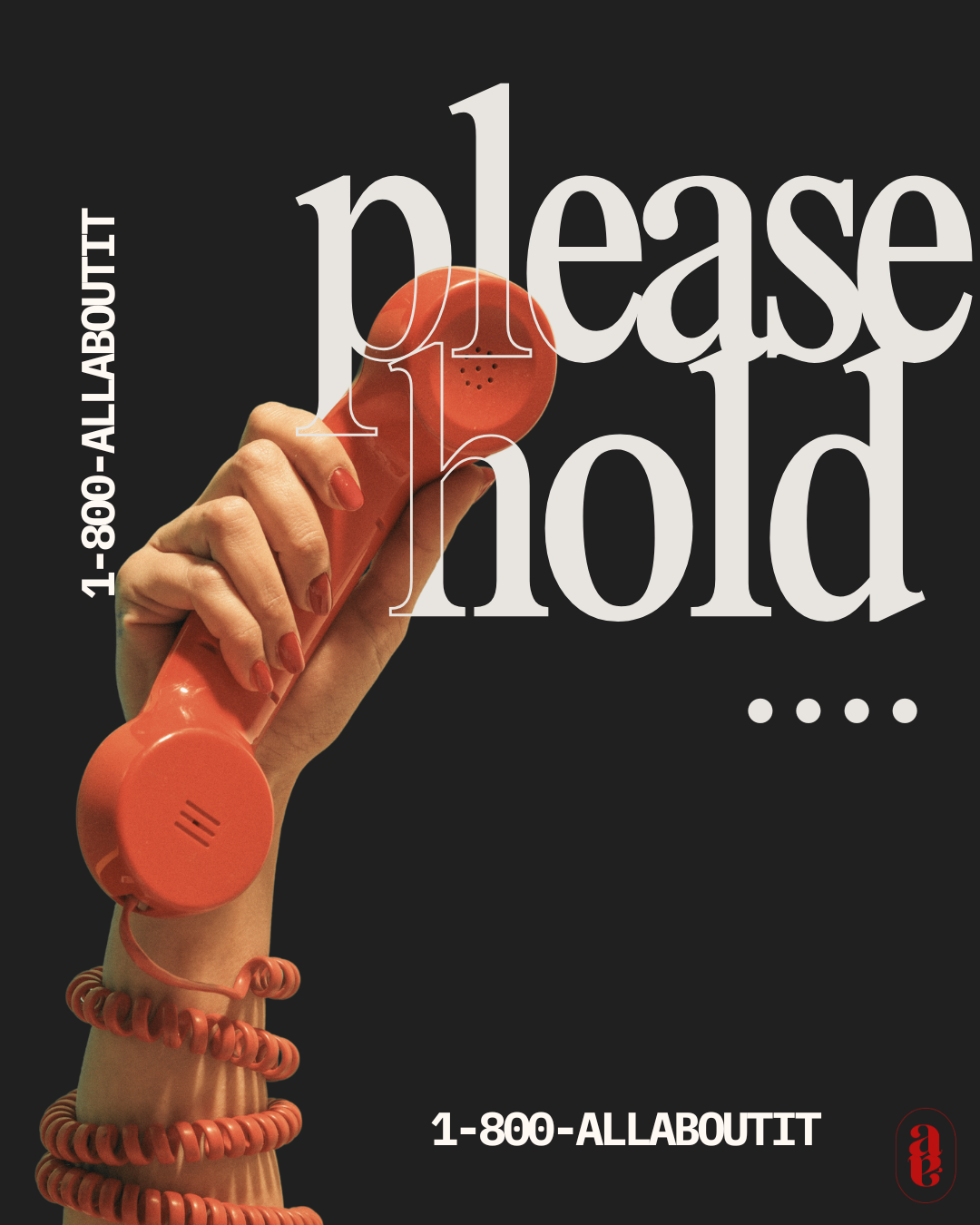 Vintage-style phone receiver held by a hand with text 'please hold' on a black background.